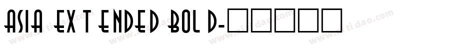 Asia Extended Bold字体转换